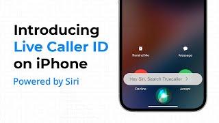 Live Caller ID on iPhone - Powered by Siri