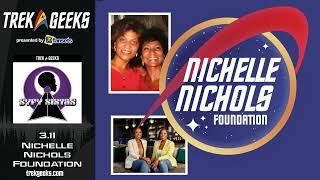 SyFy Sistas 3.11 - Boldly Go with the Nichelle Nichols Foundation