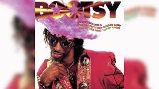 Bootsy Collins - Id Rather Be With You