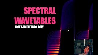 Spectral Wavetables Free Xmas Samplepack Soon