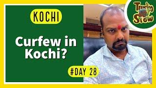 #Episode28 Curfew in Kochi l Chal Le Oye l #travelingslow #shorts #youtubeshorts