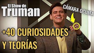 EL SHOW DE TRUMAN  TODOS LOS SECRETOS Y TEORÍAS