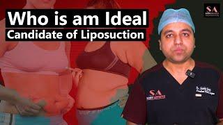Who Is am Ideal Candidate of Liposuction
