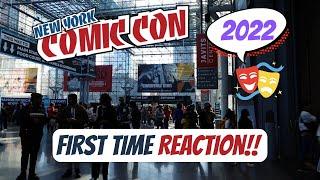 New York Comic Con First Time Reaction