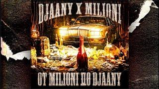 01. DJAANY X MILIONI - ВЛИЗАМ  Official Lyric Video