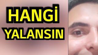 HANGİ YALANSIN ?  MEHMET CAN YEŞİLTEPE