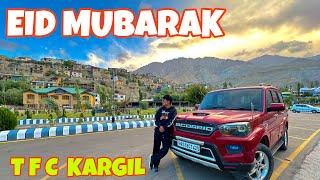 EID VLOG    T F C KARGIL  LADAKH ️