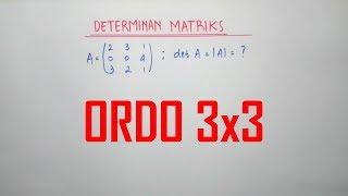 DETERMINAN Matriks Ordo 3x3 Metode Sarrus