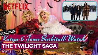 Drag Queens Katya & Fena Barbitall React to The Twilight Saga Pt 2  I Like To Watch
