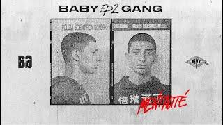 Baby Gang – Mentalité Official Lyrics Video