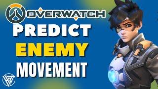 How To Predict Enemy Movement in Overwatch