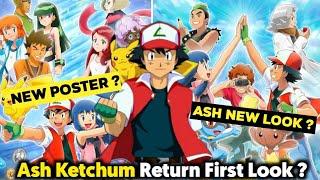 Ash Ketchum Return First Look Poster Leaked ??  Ash Ketchum Return Confirmed ??  Hindi 