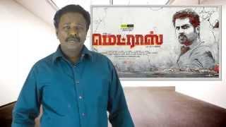 Madras Tamil Movie Review  Karthi Catherine Pa. Ranjith Tresa - Tamil Talkies