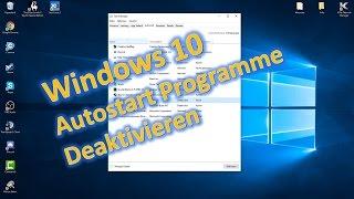 Windows 10 Autostart Programme deaktivieren