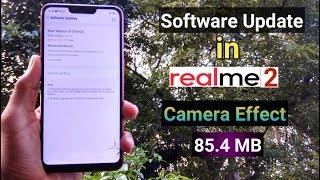 New Software Update in RealMe 2  Camera Effects  Whats New? 