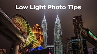 Low Light Photography Tips –Take Best Night Photos feat @robinwong