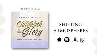 Shifting Atmospheres  Childbirth in the Glory  Janet Mills