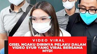 VIRAL COCOKLOGI NETIZEN BENAR AKHIRNYA GISEL NGAKU DIRINYA DI DALAM VIDEO SYUR TERSEBUT