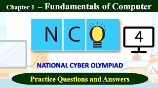 CLASS - 4  NCO 2023-24  Chapter-1  Fundamentals of Computer Practice Question - Answers SOF NCO