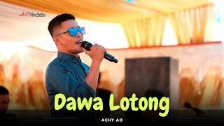 DAWA LOTONG - Achy AO PRODUCTION LIVE IN SIWA - ELECTONE BUGIS 2023