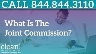 What is Joint Commission?