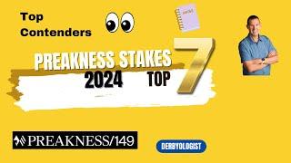 Preakness Stakes 2024 Top 7 Contenders