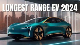 Longest Range Electric Vehicles For 2024 No More Range Anxiety