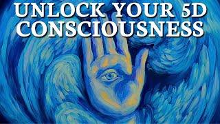 How to Access the Fifth Dimension  Unlock 5D Consciousness