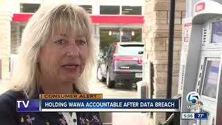 Consumer Alert Holding Wawa accountable for data breach