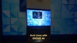 Arch Linux with GNOME 46  #arch  #gnome #linux