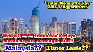 Indonesia masuk negara berpendapatan menengah atas Ini urutan negara terkaya di Asia Tenggara