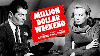 Million Dollar Weekend 1948 Crime Drama Film-Noir  Full Length Movie