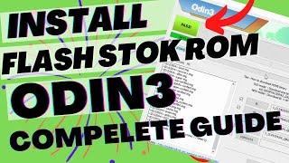 Samsung Odin3 How to use Odin to Install Stock FirmwareROM