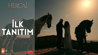 Hercai - İlk Tanıtım - Yakında atvde