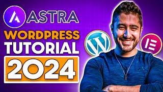 How to Make a Website with Astra  Astra Theme + Elementor Tutorial