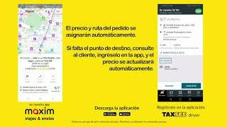 Taxsee Driver y Maxim  ¿Cómo interactúan ambas apps?