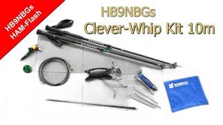 HB9NBGs Clever-Whip Kit 10m – Die Full-Size Portabel-Lösung