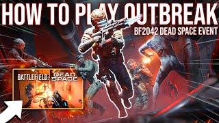 Battlefield 2042 HOW TO PLAY OUTBREAK - Dead Space Event Season 7 Turning Point  BATTLEFIELD