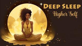 Enter a Deep Sleep while Connecting to your Higher Self Guided Meditation