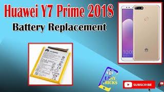 Huawei Y7 2018 Battery Replacement  Huawei Y7 Prime 2018 Battery Changing