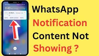 How To Fix WhatsApp Message Notification Content Not Showing In Notification Bar or Home Screen?