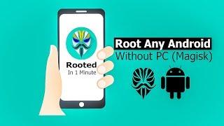 How to Root Any  Android Device  Without PC Magisk