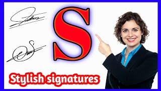Signature ideas for letter S  S signature style  Signature style of S