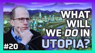 Nick Bostrom  Life and Meaning in an AI Utopia