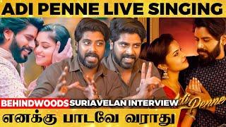 ADI PENNE Song Making - 260 MILLION Views - Suriavelan Interview