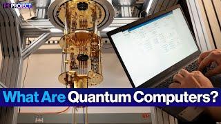 Quantum Computers What Are They & How Will They Change The World?