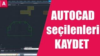 Autocad Seçilenleri Ayrı Kaydetme DXFOUT Komutu  Lazer Kesimcilerin Sık Kullandığı Komut -2