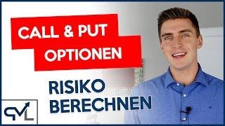 Risiko von Call- & Put-Optionen berechnen So gehts