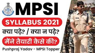 MP SI Syllabus 2021 by MPSI Topper Pushpraj Yadav  MP Police Sub Inspector Syllabus