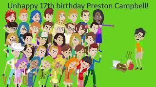 Unhappy 17th birthday to Preston Campbell